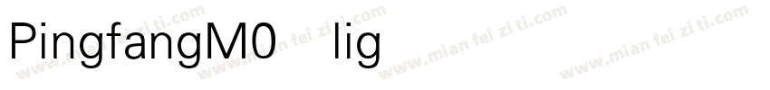 PingfangM0 light字体转换